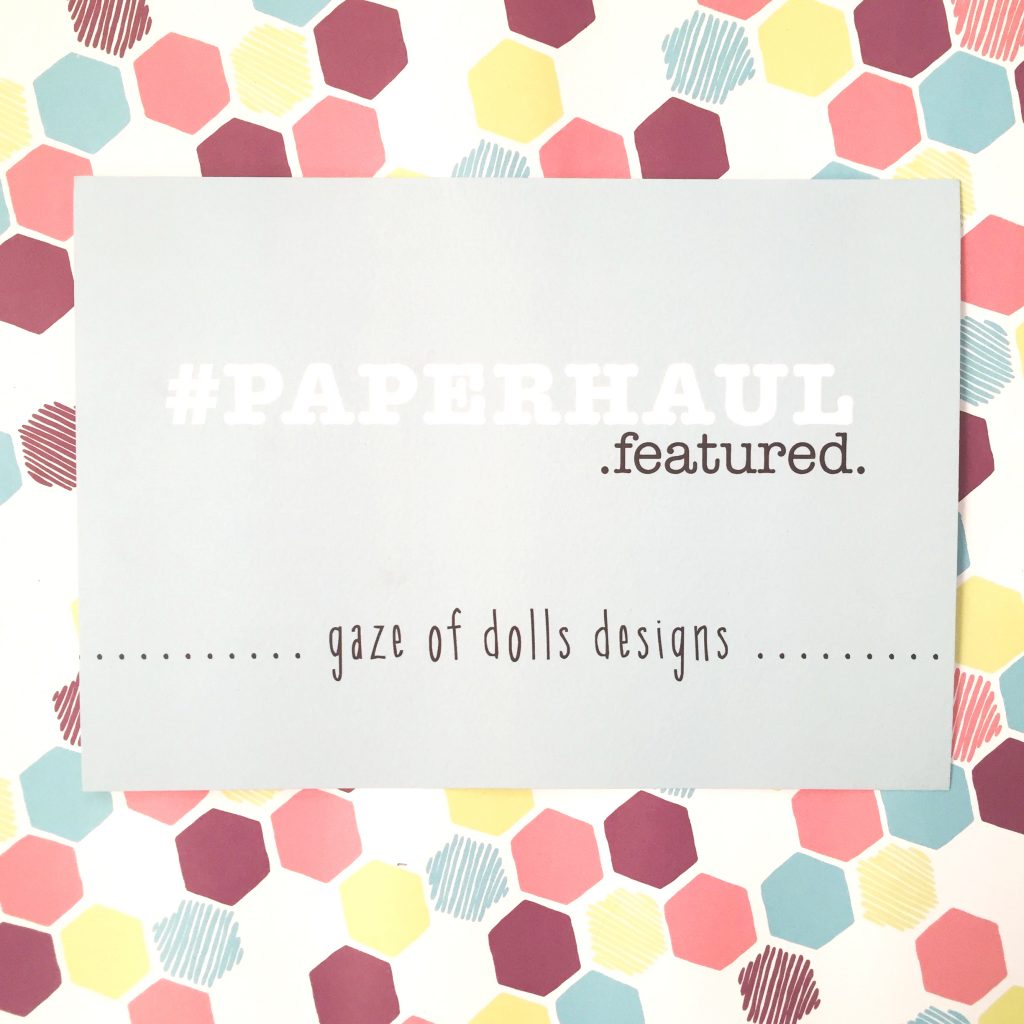 paper haul gaze of dolls via paper trail diary